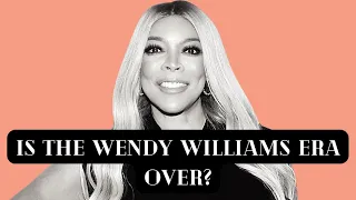 The Downfall of Wendy Williams