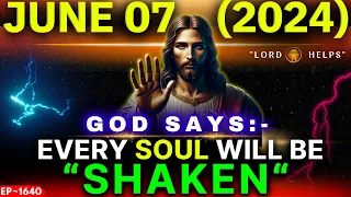 🛑MARK THE DATE!! - "EVERY SOUL WILL BE SHAKEN...." - THE HOLY SPIRIT | God's Message Today | LH~1640
