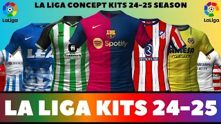 La Liga Confirmed & Concept Kits For Upcoming Season 2024-2025....😃