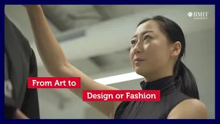 Make RMIT your first preference for Art, Design and Fashion | RMIT University