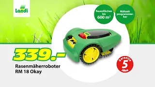 LANDI TV-Werbung - Rasenmäher Roboter RM 18 Okay / Hochbeet Metall mobil