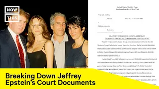 Breaking Down the First Round of Jeffrey Epstein Court Documents