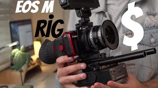 EOS M Cinema RIG Setup For VIDEO FILMMAKING! $