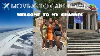 MOVING TO CAPE TOWN✈️|UCT📚|Welcome to my Channel