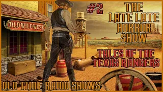 Tales Of The Texas Rangers Western Old Time Radio Shows #2