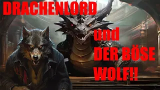 Der Drachenlord und der Böse Wolf! Arnidegger reaction