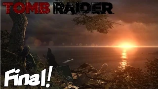 Tomb Raider Ending (Part 30) Final Boss Fight - A Survivor Is Born!