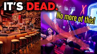 10 Reasons Why NIGHTLIFE Is Dying...