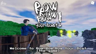 Welcome To Row Row Row Your Boat! | Game Launch Video (Roblox)