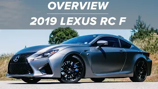 2019 Lexus RC F - LOWERED - 10th ANNIVERSARY EDITION | OVERVIEW | 4K