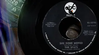 The Spats - She Done Moved  ...1966