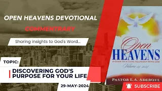 Open Heavens Devotional For 29-05-2024 by Pastor Adeboye (Discovering God's Purpose For Your Life)