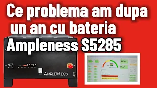 Probleme cu bateria Ampleness S5285 dupa un an de utilizare