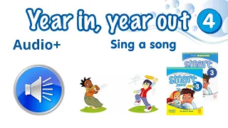 Аудіо до Sing a song  Module 4 Year in, year out Smart junior 3