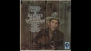 At the First Fall of Snow (Mono w/ slight reverb) ~ Hank Williams, Sr. (1961)