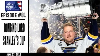 Ep. 81 - Bonging Lord Stanley's Cup : PMS 2.0