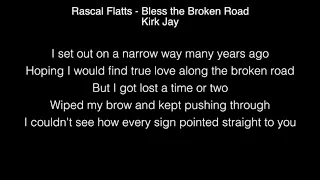 Kirk Jay - Bless the Broken Road Lyrics (Rascal Flatts) The Voice