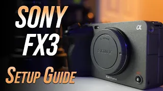 Sony FX3 Quick Setup Guide