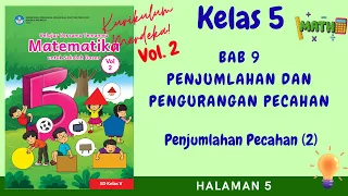 Kurikulum Merdeka Kelas 5 Matematika Bab 9 | Penjumlahan Pecahan (2) | Halaman 5