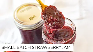 Small Batch Strawberry Jam | No Pectin Required | Makes 2 cups of jam.