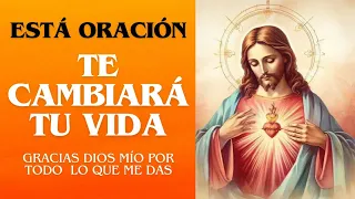 Oración Por Todo  lo que me Das; Gracias Dios Mío