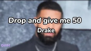 Drake - drop and give me 50 [Kendrick Lamar diss] |(lyrics!!!)