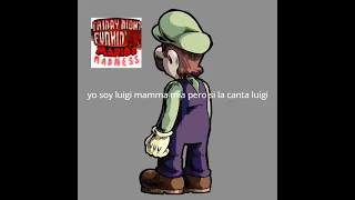 yo soy luigi mamma mia pero si la canta luigi