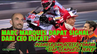 HARI INI🔴 CEO DUCATI Ungkap kelbihan MARC MARQUES  🔴 PEDROSA & ACOSTA saling UJI Lalu Saling PUJI