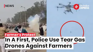 Farmers Protest: For The First Time, Police Deploys Tear Gas Drones to Disperse Protesting Farmers