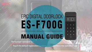 EPIC [ES-F700G] Digital Door Lock Manual Guide