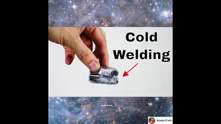 Cold Welding In space ? /% Back To Back Basics