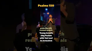 Psalms 150 live concerts in Jerusalem 🙌🏽 #psalms #hallelujah