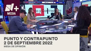 Punto y Contrapunto - Programa Completo: 2 de septiembre de 2022