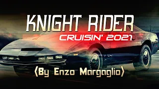 Knight Rider Cruisin' 2021 (By Enzo Margaglio)