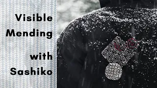 Mend a Winter Jacket with Sashiko | Visible Mending