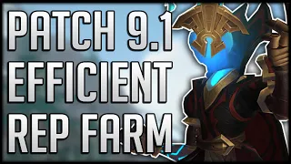 How To EFFICIENTLY Farm Rep In Patch 9.1 for The Deaths Advance & Archivists Codex Factions