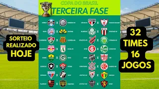 TABELA COPA DO BRASIL HOJE - SORTEIO DA 3° FASE DA COPA DO BRASIL HOJE - CONFRONTOS DECIDIDO