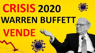 🔥 CRISIS 2020 🔥: POR QUÉ está VENDIENDO WARREN BUFFETT ? |👉 3 OPORTUNIDADES de INVERSIÓN