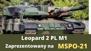 MSPO-21 Leopard 2 PL wersja M1 ! Jakie są różnice? Nierozwiązanie problemy z łącznością?!