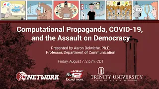 Computational Propaganda, COVID-19, and the Assault on Democracy