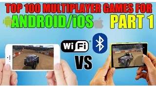 Top 100 multiplayer games for Android/iOS (Wi-Fi/Bluetooth) - 1/4