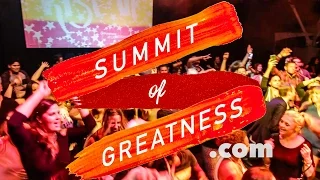 Summit of Greatness 2017 With Lewis Howes