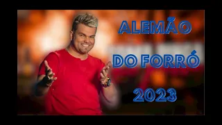 Alemão do Forró 2023 - Novo Cd Completo e atualizado 2023