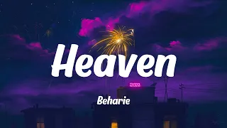 Beharie - Heaven (Lyrics)