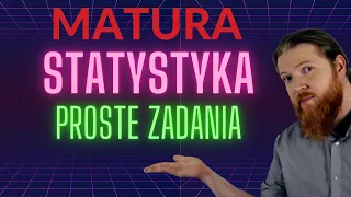 MATURA MATEMATYKA Statystyka cz.1 PEWNIAK