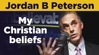 Jordan Peterson explains his Christian beliefs