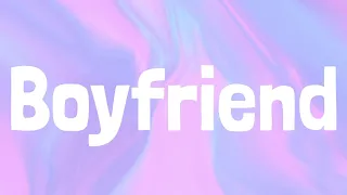Dove Cameron - Boyfriend | LYRICS | Saturn - SZA