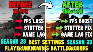 🔧 PUBG: (SEASON 23) * Dramatically increase performance / FPS with any setup! ✅*NEW UPDATE*