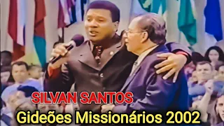 Silvan Santos no Gideões Missionários da ultima hora 2002 [GMUH]