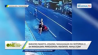 One North Central Luzon: Babaeng nagdya-jogging, nasagasaan ng motorsiklo sa Mangaldan, Pangasinan